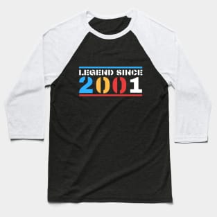 Legend Since 2001 Baseball T-Shirt